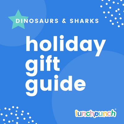 Lunch Punch Holiday Gift Ideas - Dinosaurs & Sharks